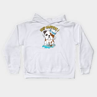 Funny Bulldog Ship Happens Pun Kids Hoodie